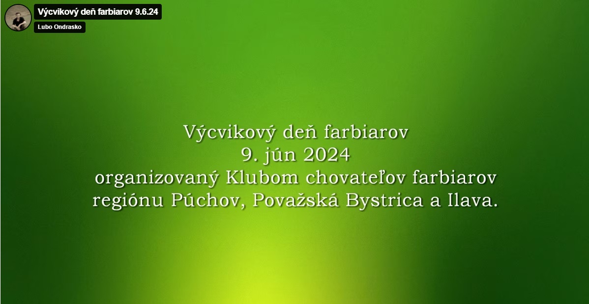 Read more about the article Výcvikový deň farbiarov 9.júna 2024 Spádová oblasť Púchov, Považská Bystrica , Ilava